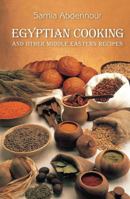 Egyptian Cooking: A Practical Guide 977424026X Book Cover