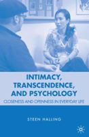 Intimacy, Transcendence, and Psychology: Closeness and Openness in Everyday Life 023060045X Book Cover