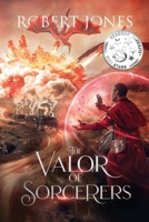 The Valor of Sorcerers (The Honor of Dragons) 1917505280 Book Cover