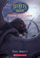 Crown of Wizards (Secrets of Droon Special Edition) 0545098823 Book Cover