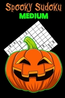 Spooky Sudoku Medium 1688702830 Book Cover