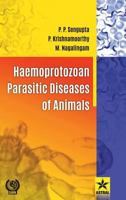 Haemoprotozoan Parasitic Diseases of Animals 938705764X Book Cover