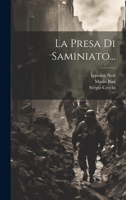 La Presa Di Saminiato... 1022334158 Book Cover