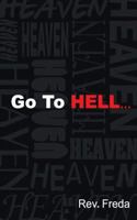 Go To Hell 0983723176 Book Cover