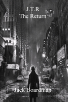J.T.R The Return B0BYM6WVJ3 Book Cover