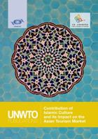 Contribution of Islamic Culture and Its Impact on the Asian Tourism Market 9284418046 Book Cover