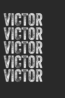 Name VICTOR Journal Customized Gift For VICTOR A beautiful personalized: Lined Notebook / Journal Gift, Notebook for VICTOR,120 Pages, 6 x 9 inches, Gift For VICTOR, Personal Diary, VICTOR, Personaliz 1678456500 Book Cover