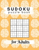 Sudoku Puzzle Book For Adults: Sudoku Brain Game , Sudoku Puzzles With Solutions , Sudoku Puzzles For Adults B08WNZ8BQS Book Cover