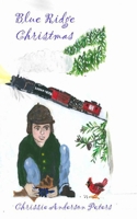 Blue Ridge Christmas 0985257423 Book Cover