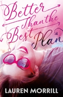 Better Than the Best Plan 1250250749 Book Cover