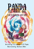 Panda The Magic Dog: The Courage Within 1732458146 Book Cover