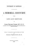 Memorial discourse on the life and services of Alonzo Benjamin Palmer .. 1346776075 Book Cover