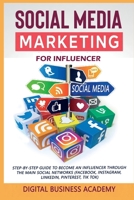 Social Media Marketing for Influencer 1802640096 Book Cover