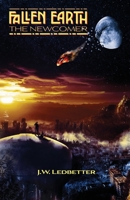Fallen Earth: The Newcomer 1637512597 Book Cover