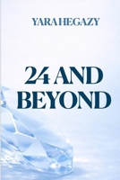 24 and Beyond B0GVJMPYS1 Book Cover