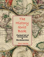 The History Quiz Book B09427FQRX Book Cover