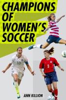 Champions of Women's Soccer 039954903X Book Cover