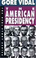 The American Presidency 1878825151 Book Cover