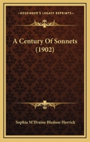 A Century Of Sonnets 1166445275 Book Cover