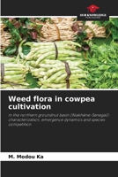 Weed flora in cowpea cultivation 620725418X Book Cover