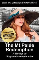 The Mt. Pelée Redemption 157174116X Book Cover