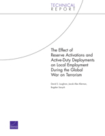 The Effect of Reserve Activations and Active-Duty Deployments on Local Employment During the Global War on Terrorism (2006) 0833039008 Book Cover