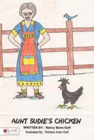 Aunt Sudie's Chicken 1682377660 Book Cover
