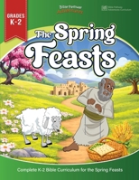 The Spring Feasts Beginners Activity Book 1988585937 Book Cover