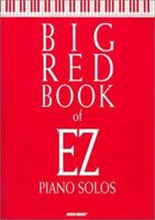 Big Red Book of EZ Piano Solos 3010138318 Book Cover