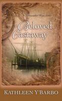Beloved Castaway (Fairweather Keys Series #1) 1602856826 Book Cover