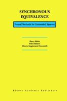 Synchronous Equivalence: Formal Methods for Embedded Systems 079237262X Book Cover