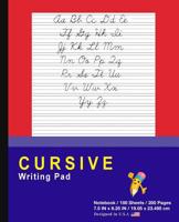 Cursive Writing Pad: Red - Journal Tablet - Cursive Handwriting Practice Workbook For Kids - ABC's & First Words - For Home & School [Classic] 1095689290 Book Cover