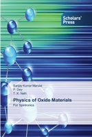 Physics of Oxide Materials: For Spintronics 3639513053 Book Cover