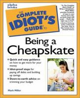 Complete Idiot Guide Being Cheapskate 0028627261 Book Cover