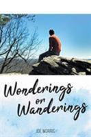 Wonderings or Wanderings 1642987255 Book Cover