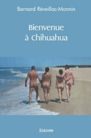 Bienvenue à Chihuahua (French Edition) 2414493674 Book Cover
