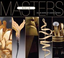 Masters: Gold: Major Works by Leading Artists 1600590403 Book Cover
