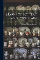 Marks of Pottery and Porcelain 1021247219 Book Cover