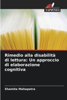 Rimedio alla disabilità di lettura: Un approccio di elaborazione cognitiva (Italian Edition) 6208304075 Book Cover