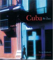Cuba: Mi Amor 0847825094 Book Cover