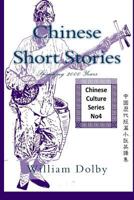 Chinese Short Stories 1540431363 Book Cover