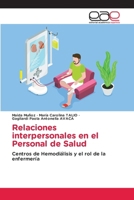 Relaciones interpersonales en el Personal de Salud (Spanish Edition) 6208828465 Book Cover