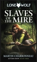 Autumn Snow: Slaves of the Mire (3) 1915586453 Book Cover