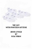 The Cat with Fourteen Kittens 1449539327 Book Cover