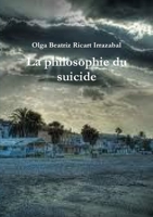 La philosophie du suicide 1470952645 Book Cover