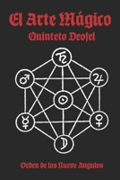 El Arte Magico: Quinteto Deofel (Spanish Edition) B0GDCWP4RB Book Cover