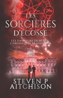 Les Sorcières d’Écosse: Maîtres des Songes : les Chroniques Akashiques - Tome 8 (French Edition) 1915524857 Book Cover