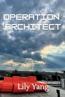 Operation Architect B0F1CGNRQV Book Cover
