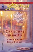 Christmas In The Air: Snowbound Holiday\A Season Of Hope (Love Inspired) 0373873328 Book Cover