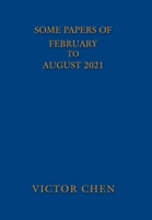 Some Papers of February to August 2021 1664190627 Book Cover